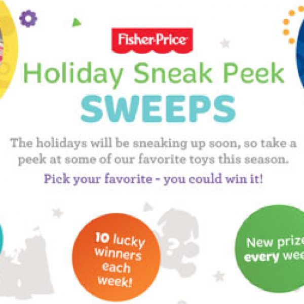 Win Weekly Fisher-Price Toy Prizes!