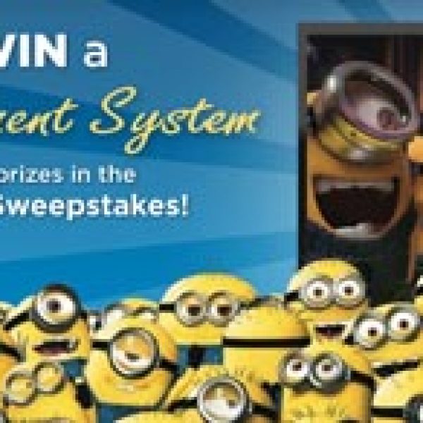 Win an Entertainment System in the Minion House Party Sweepstakes!