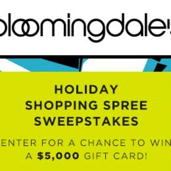 Win a $5K Bloomingdale's Shopping Spree!