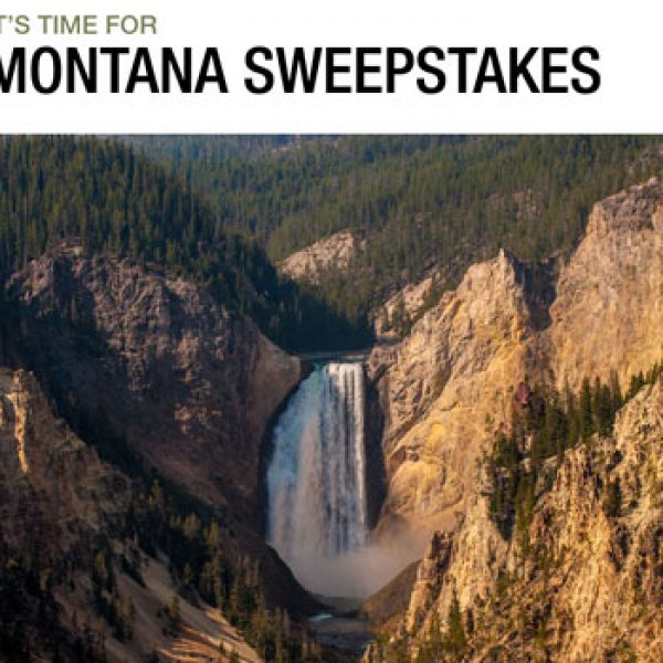 Win a 5 day Trip for Two to Yellowstone Country in Montana