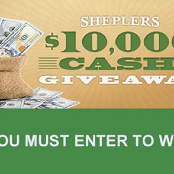 Shepler's $10,000 Cash Sweepstakes!