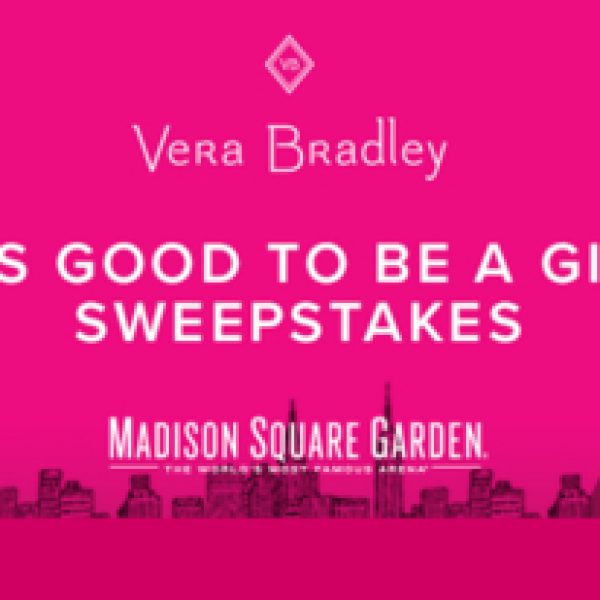 Win Vera Bradley Luggage sets, shopping spree, $4,000 cash, concert tickets to Madison Square Garden and Broadway play!