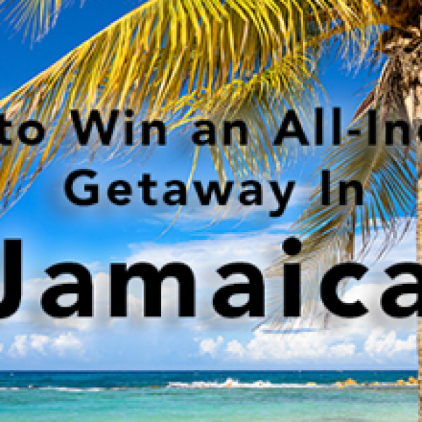 Win a 5 Night Trip to Jamaica!