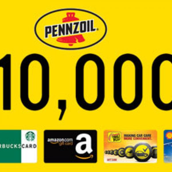 Pennzoil: Win $10,000 & More