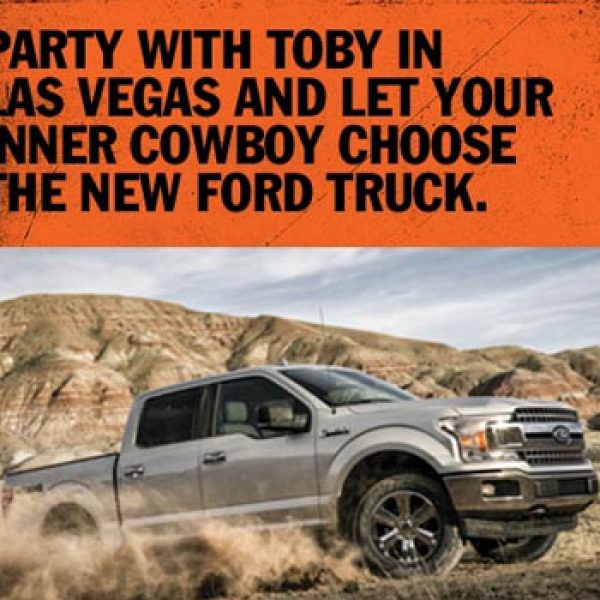 Expired! Toby Keith: Win a 2019 Ford truck and a Trip to Vegas