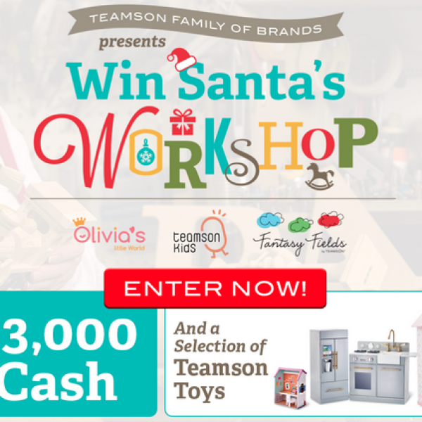 Teamson: Win $3,000 and a Selection of Toys