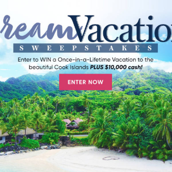 Expired! Better Homes and Gardens: Win a Trip to the Cook Islands and $10,000