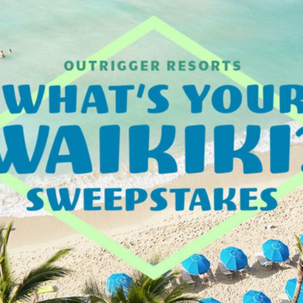 Expired! Outrigger: Win a Hawaiian vacation package for 2 to Honolulu