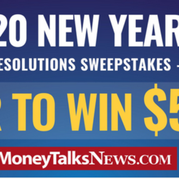 Expired! Money Talks News New Year’s Resolutions: Win $5,000