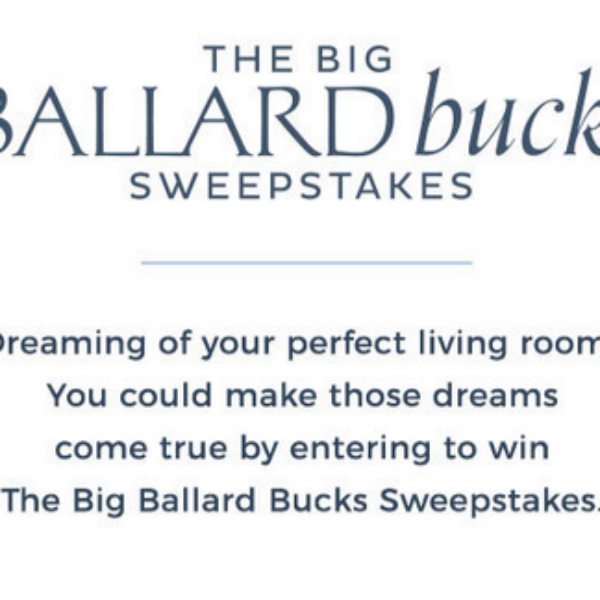 Big Ballard Bucks: Win $20,000 for Room Makeover with Free Design Services