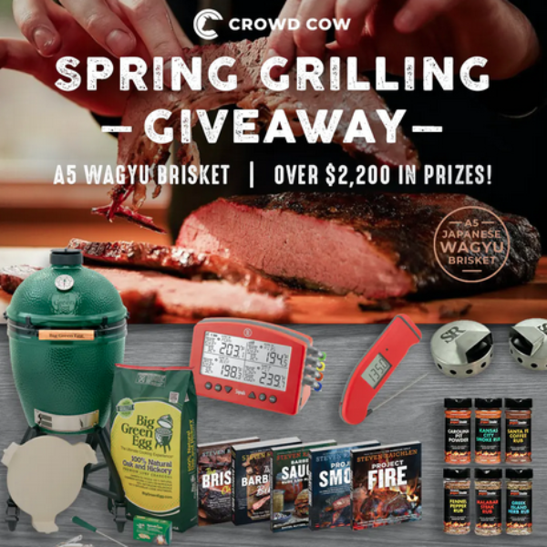 Crowd Cow: Win a Big Green Egg, Wagyu brisket, Spice Rubs, and More