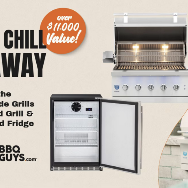BBQGuys Grill & Chill: Win a 36″ Hybrid Gas Grill and an Outdoor Fridge