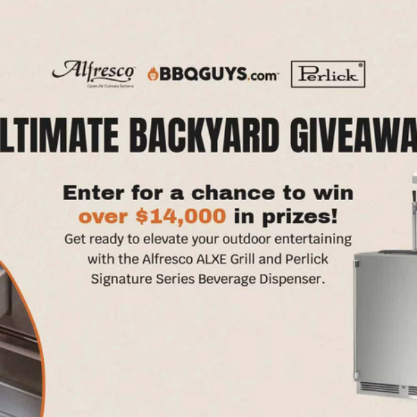 BBQGuys: Win Premium Propane Grill and an Outdoor Drink Dispenser worth $14,000